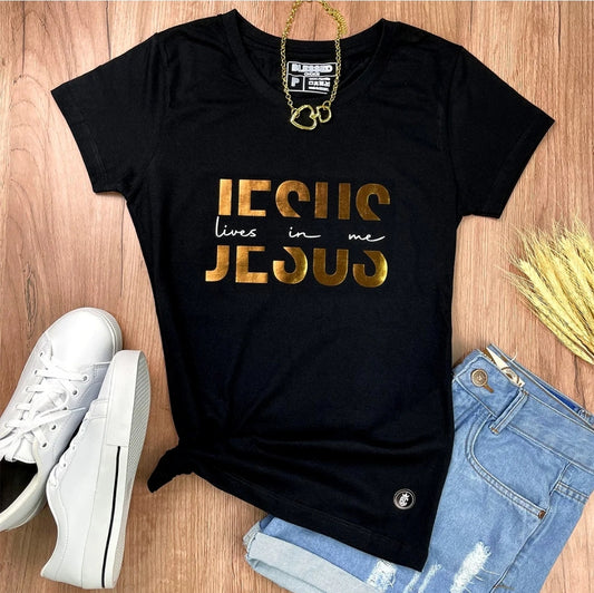 Camiseta Feminina Preta Jesus Lives In Me